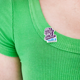 My Body My Choice Enamel Pin